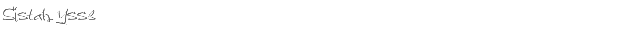 Sample characters Sistah Ysse Font